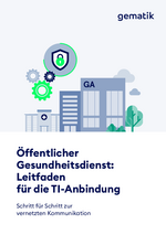 Leitfaden TI-Anbindung Öffentlicher Gesundheitsdienst