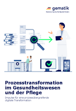 Impulspapier für eine prozessübergreifende digitale Transformation